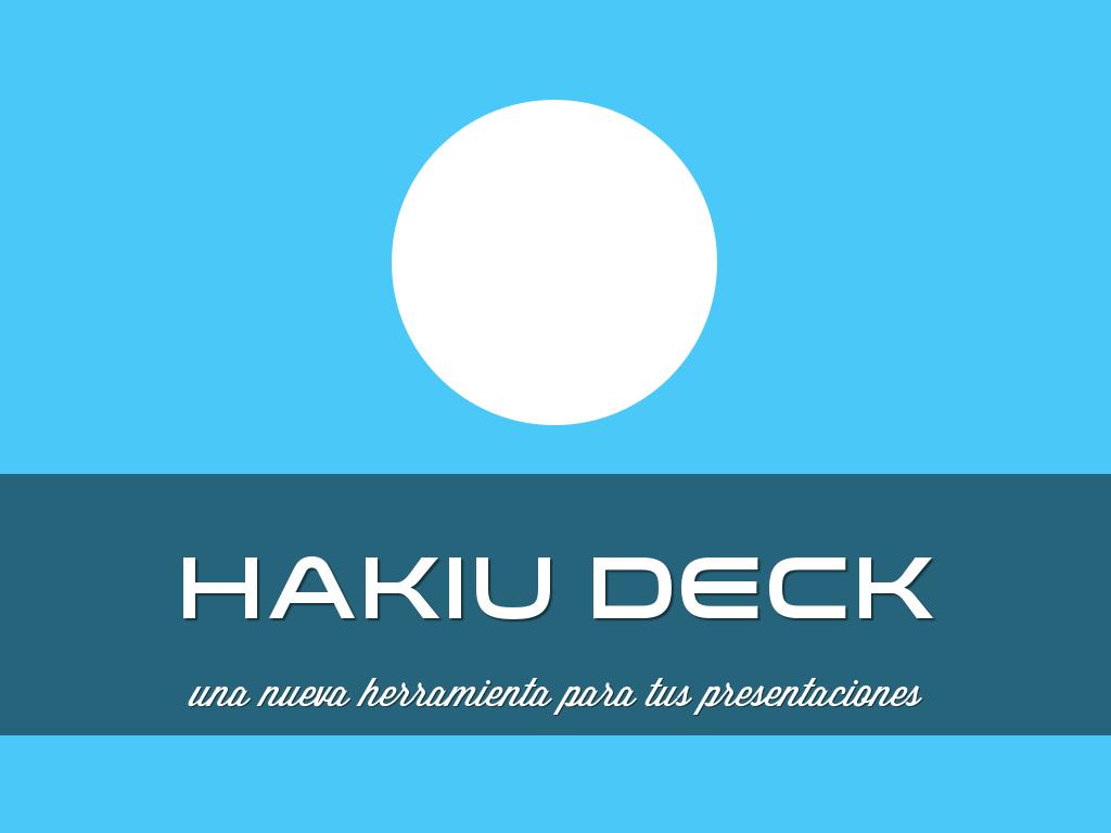 HAKIU DECK