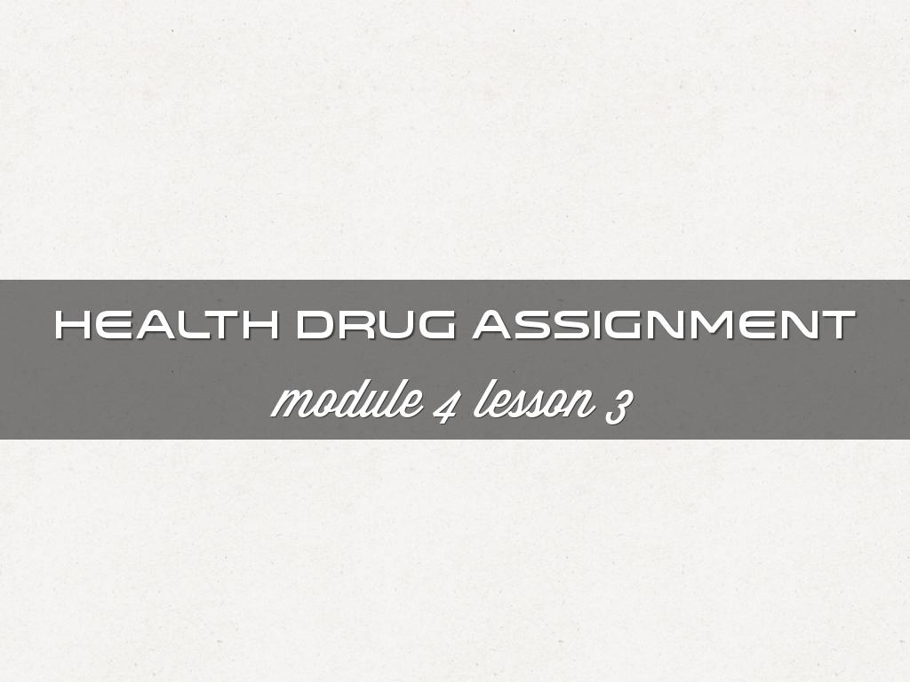 Health drug assignment