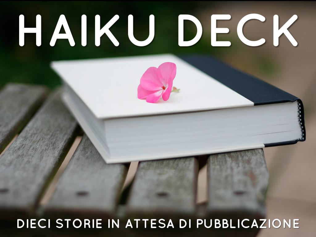 Haiku Deck in azione