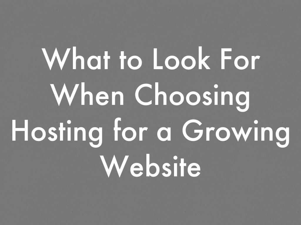 What to Look For When Choosing Hosting for a Growing Website