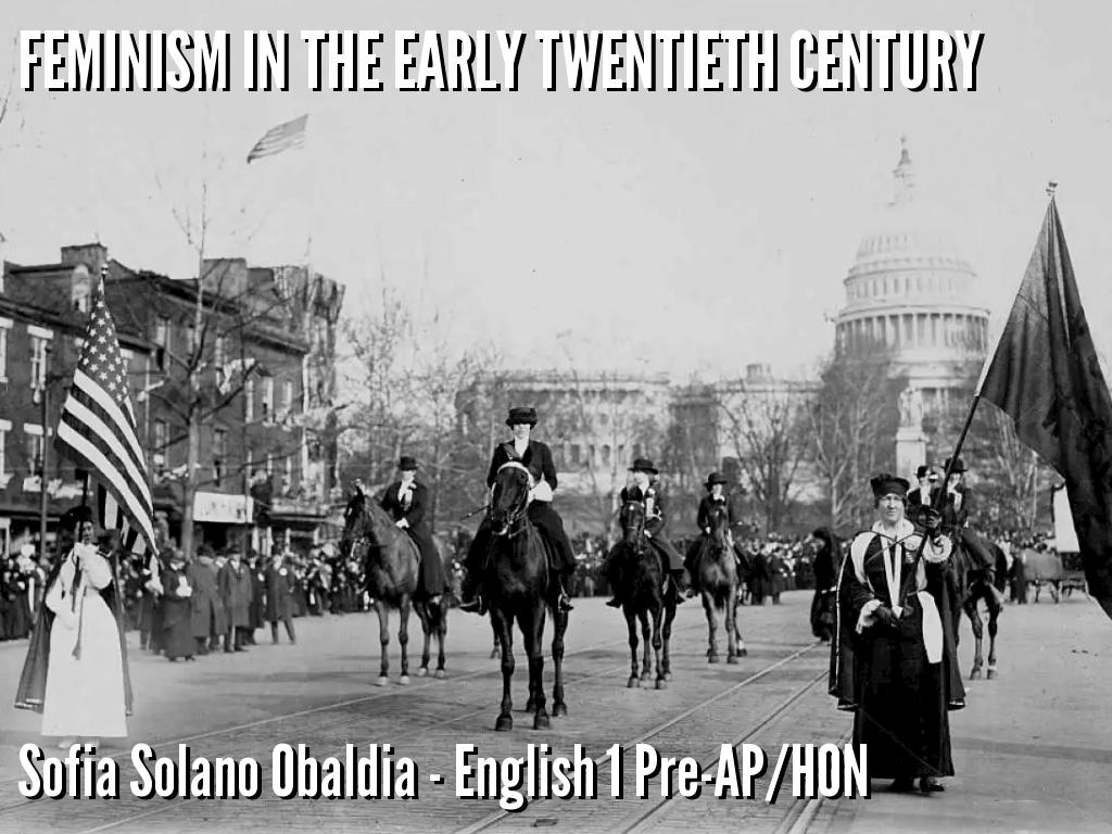 Feminism in the Early Twentieth Century