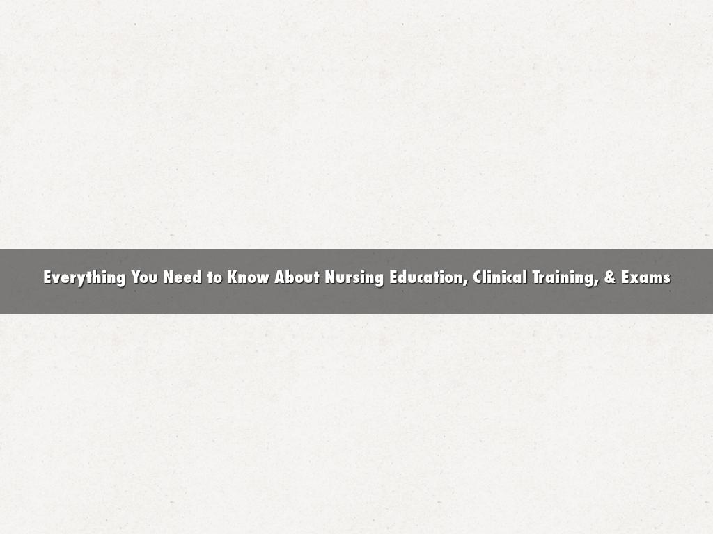 Everything You Need to Know About Nursing Education, Clinical Training, & Exams