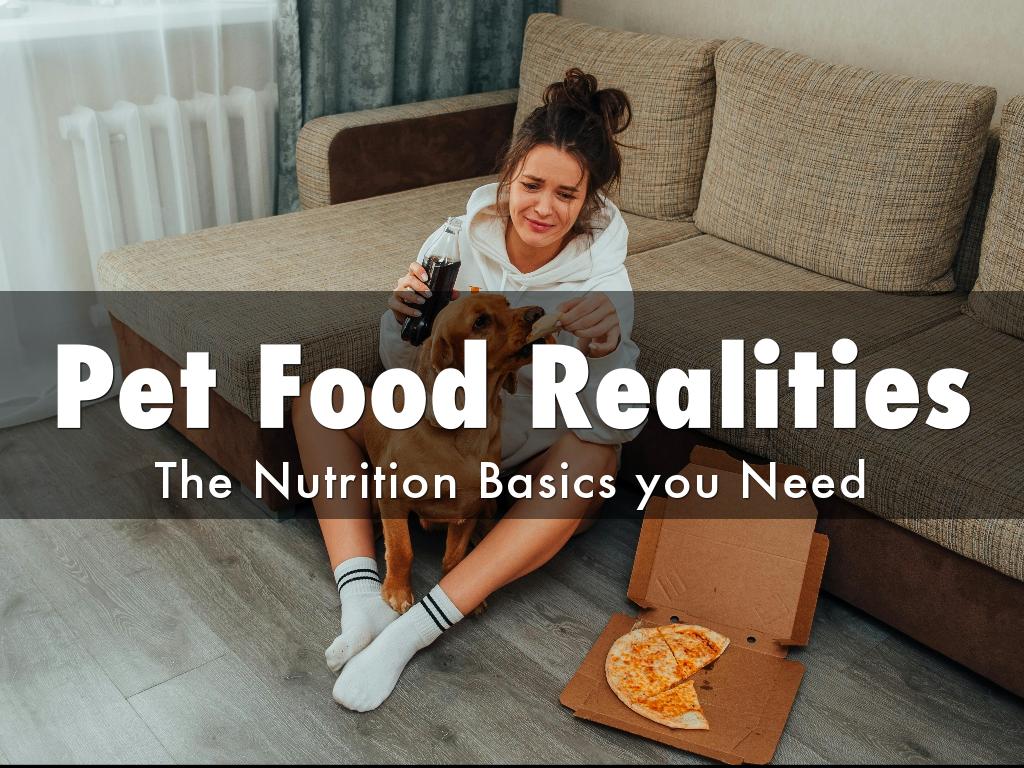 Pet Food Realities