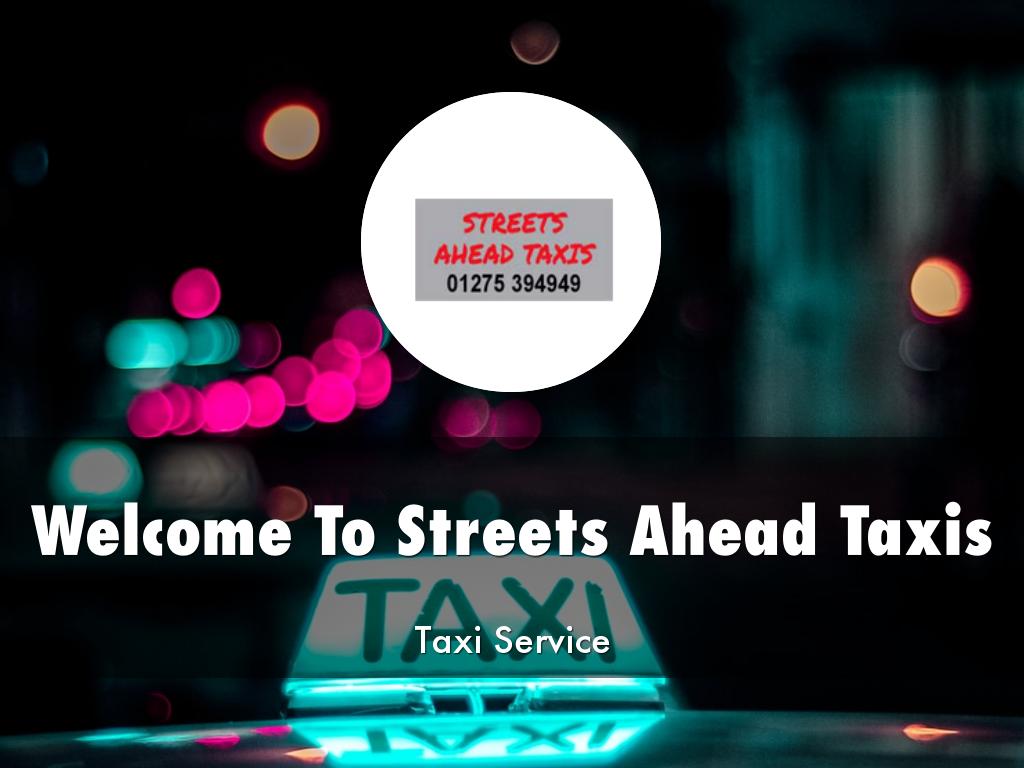 Streets Ahead Taxis Presentation