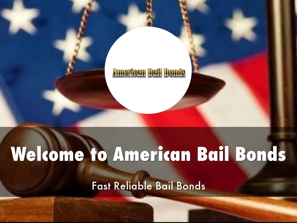 American Bail Bonds Presentation