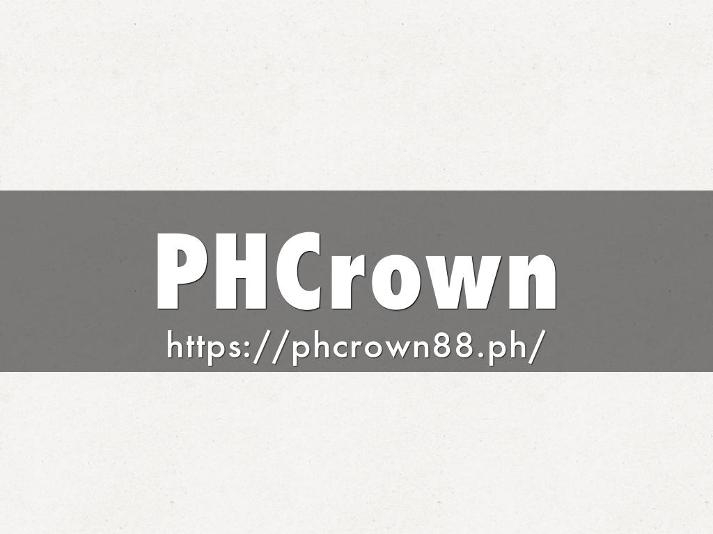 PHCrown