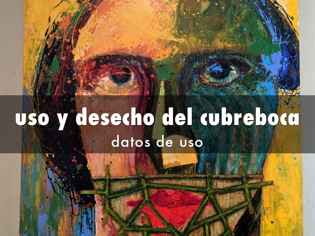 uso y desecho del cubreboca