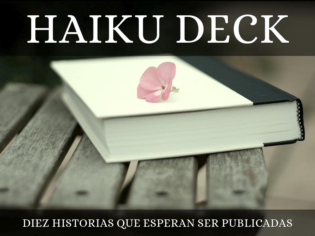 Haiku Deck en acciÃ³n