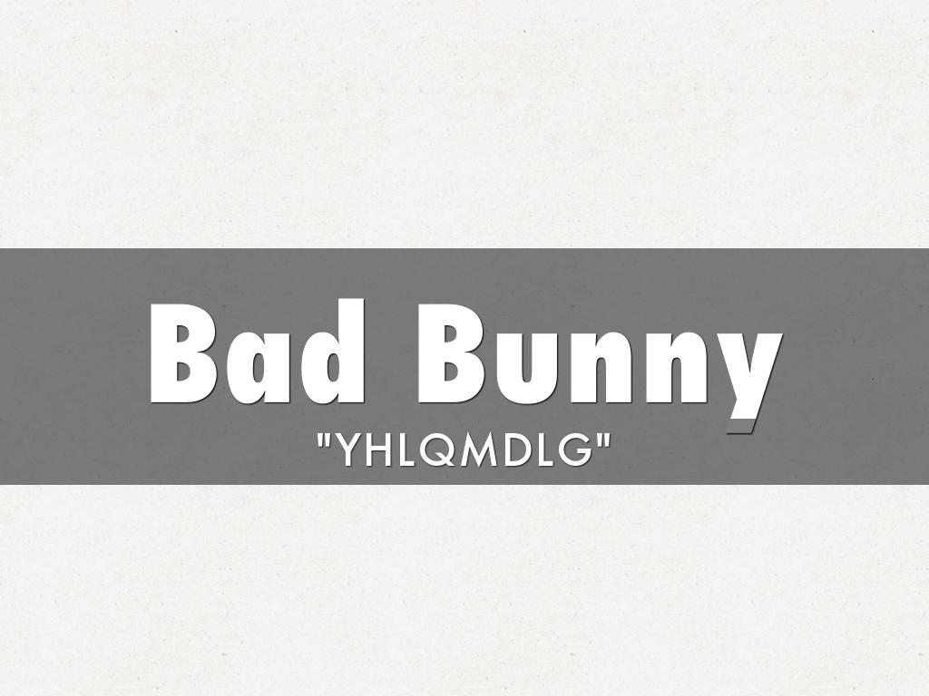 Bad Bunny