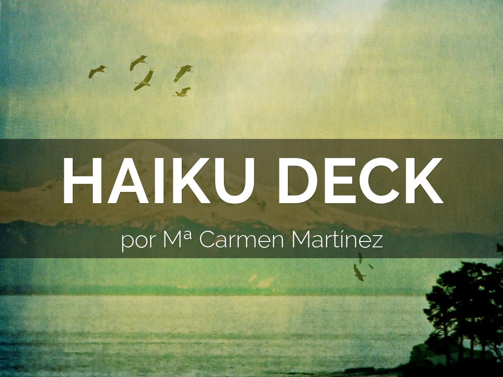 HAIKU DECK