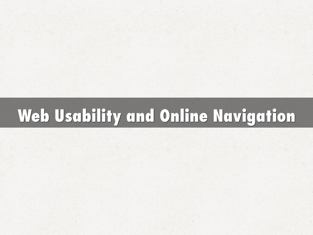 Web Usability and Online Navigation
