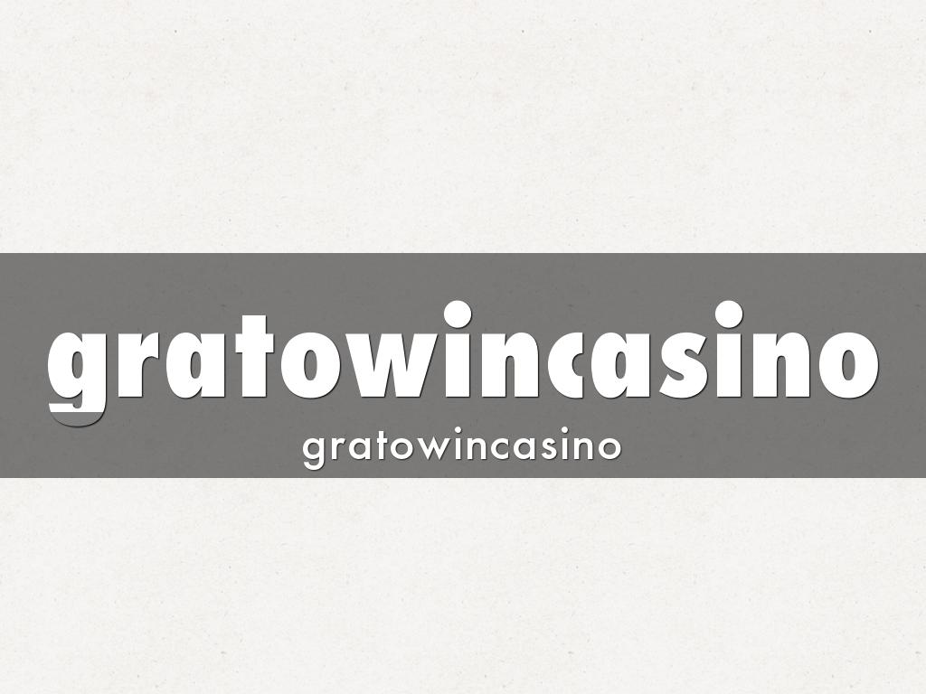 gratowincasino