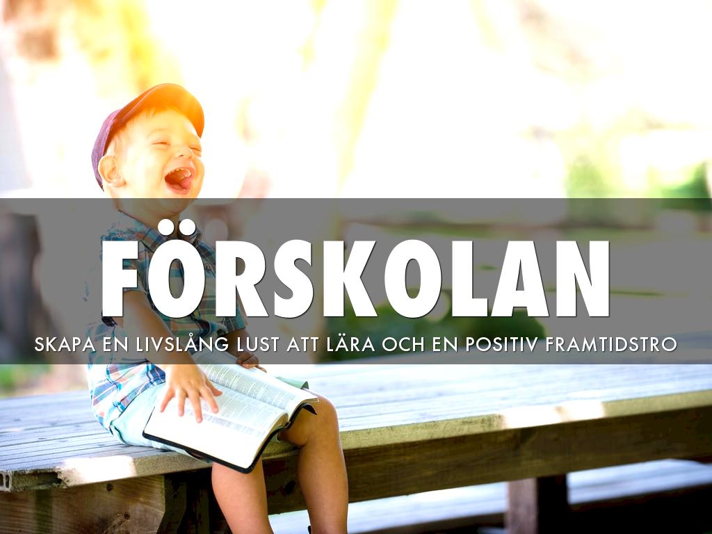 Förskolans Uppdrag