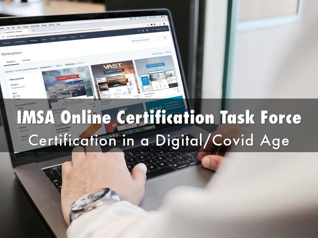 IMSA Online Certification Task Force