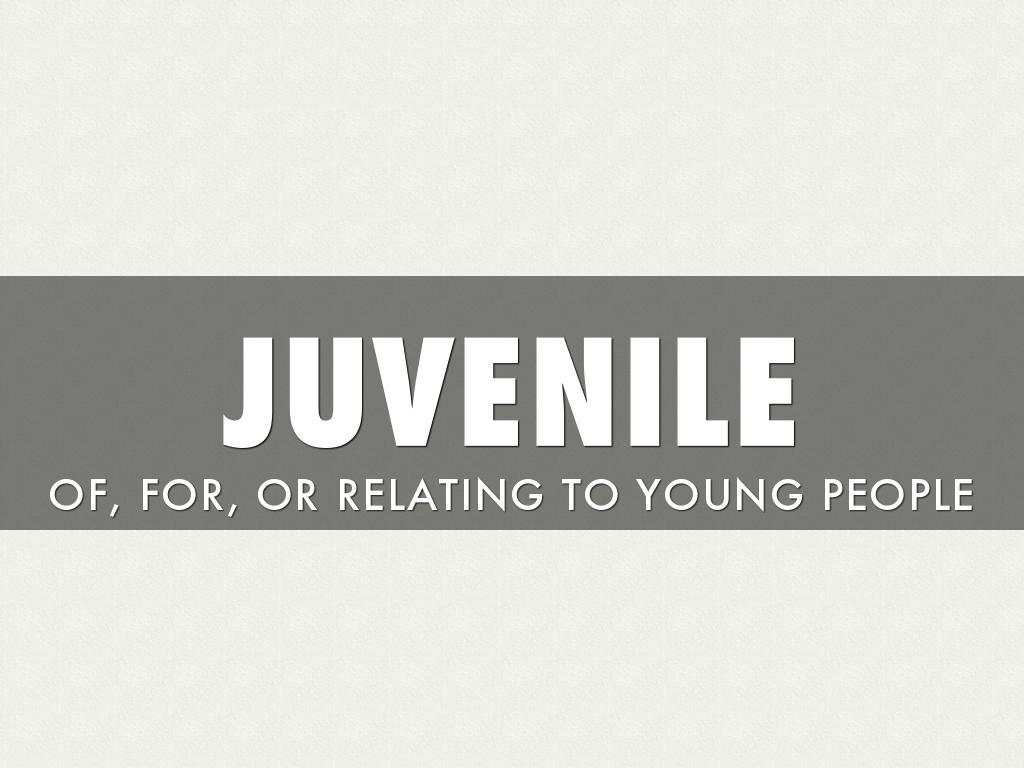 Juvenile Justice