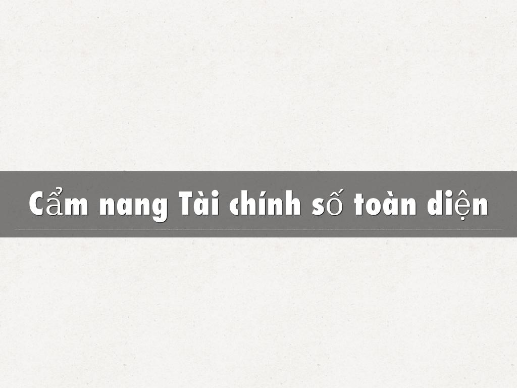 Cẩm nang Tài chính số toàn diện