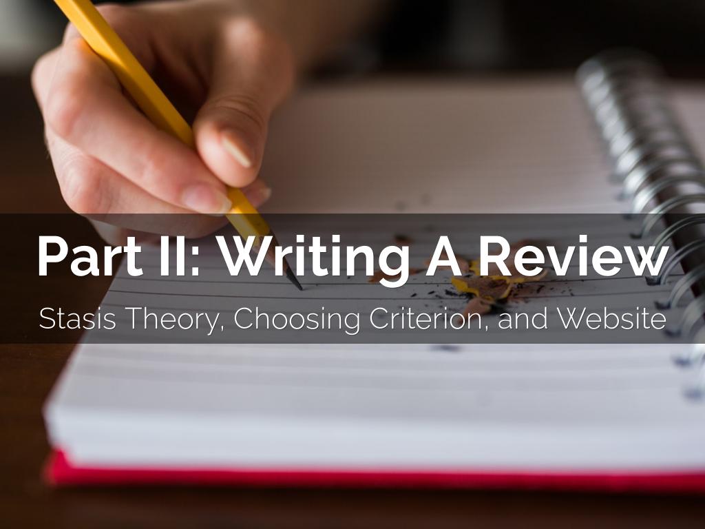 Part II: Writing a Review