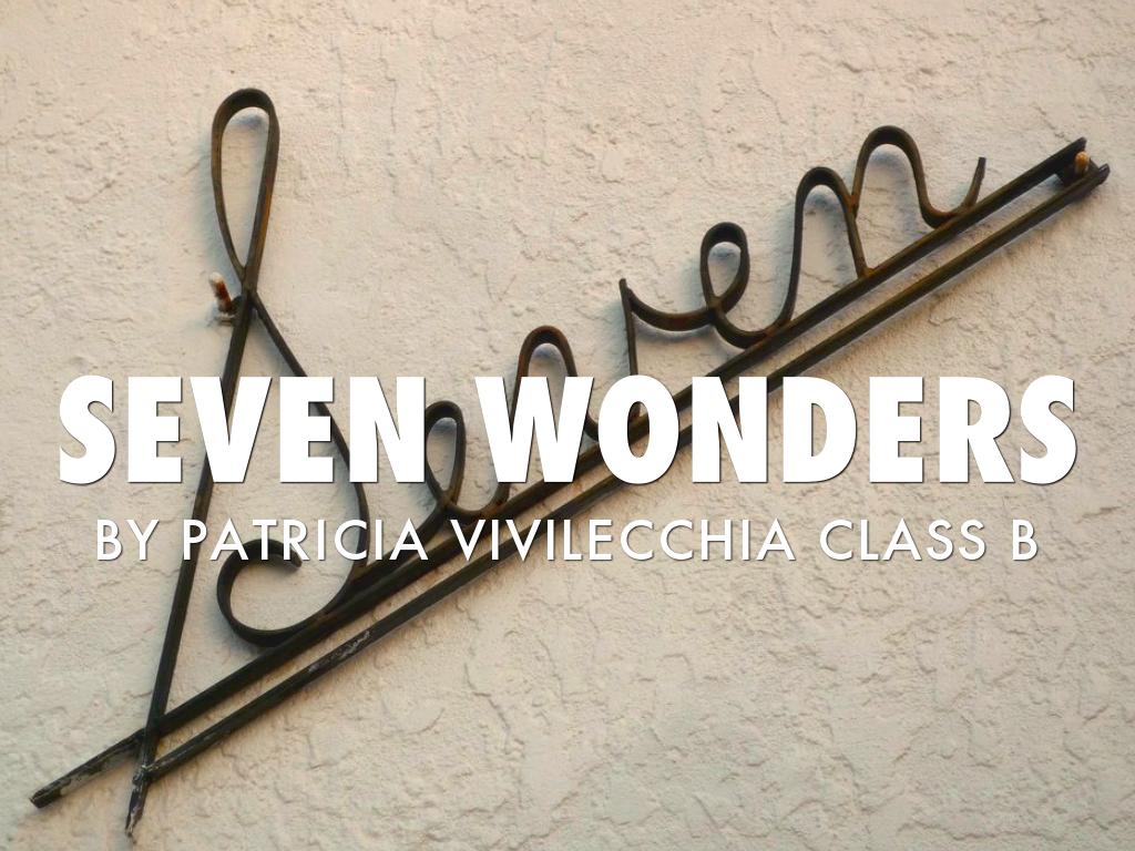 Seven Wonders