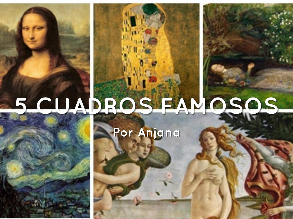 5 CUADROS FAMOSOS