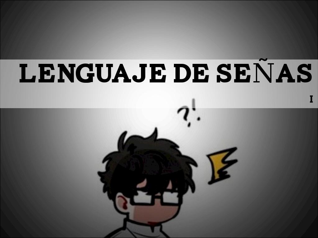 Lenguaje De Señas
