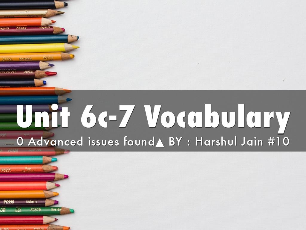 Unit 6c-7 Vocabulary