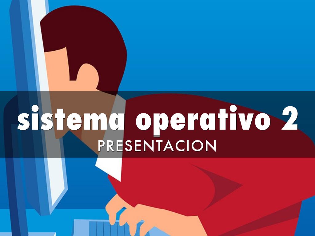 sistema operativo 2