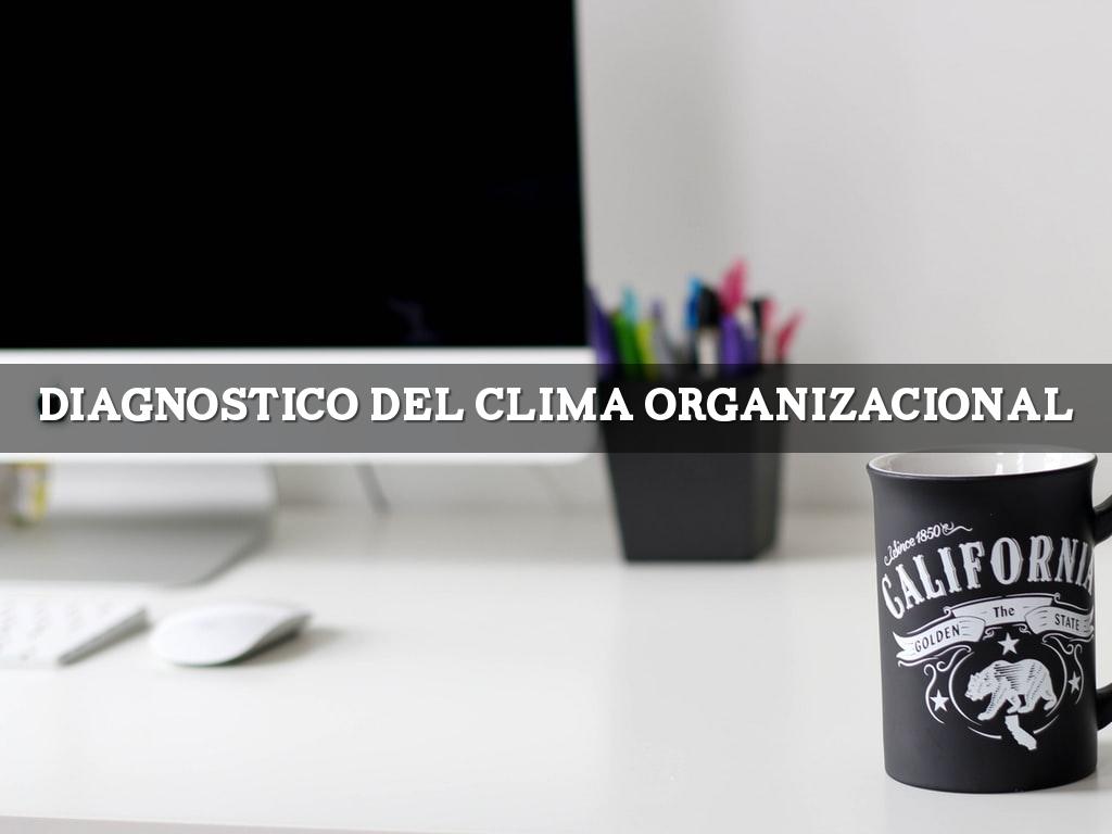 diagnostico del clima organizacional
