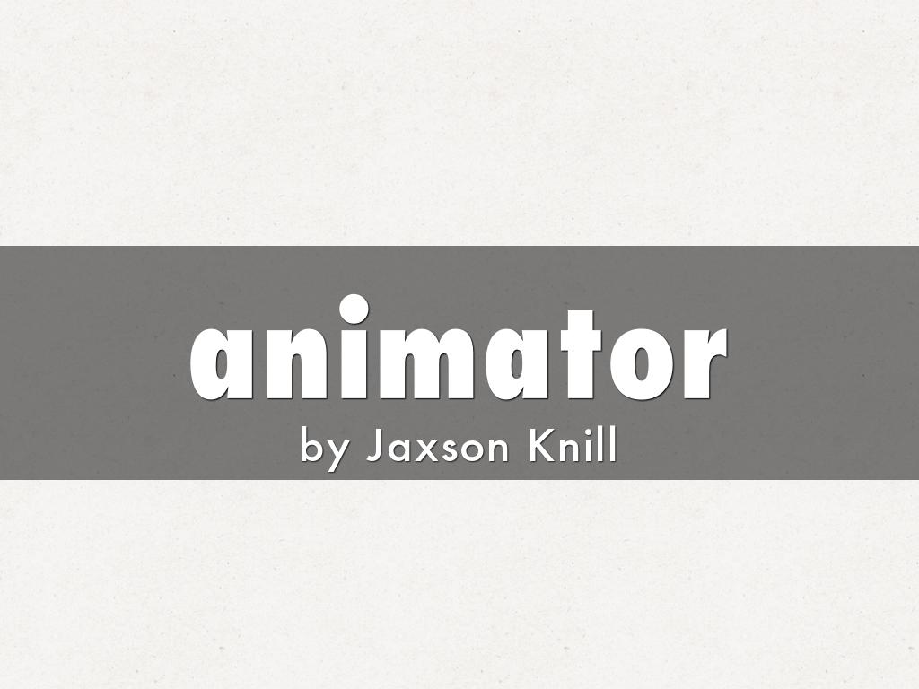 animator