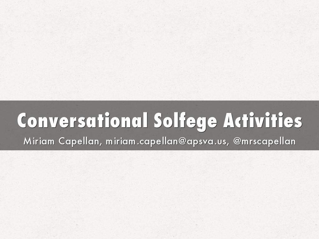 Conversational Solfege Activities