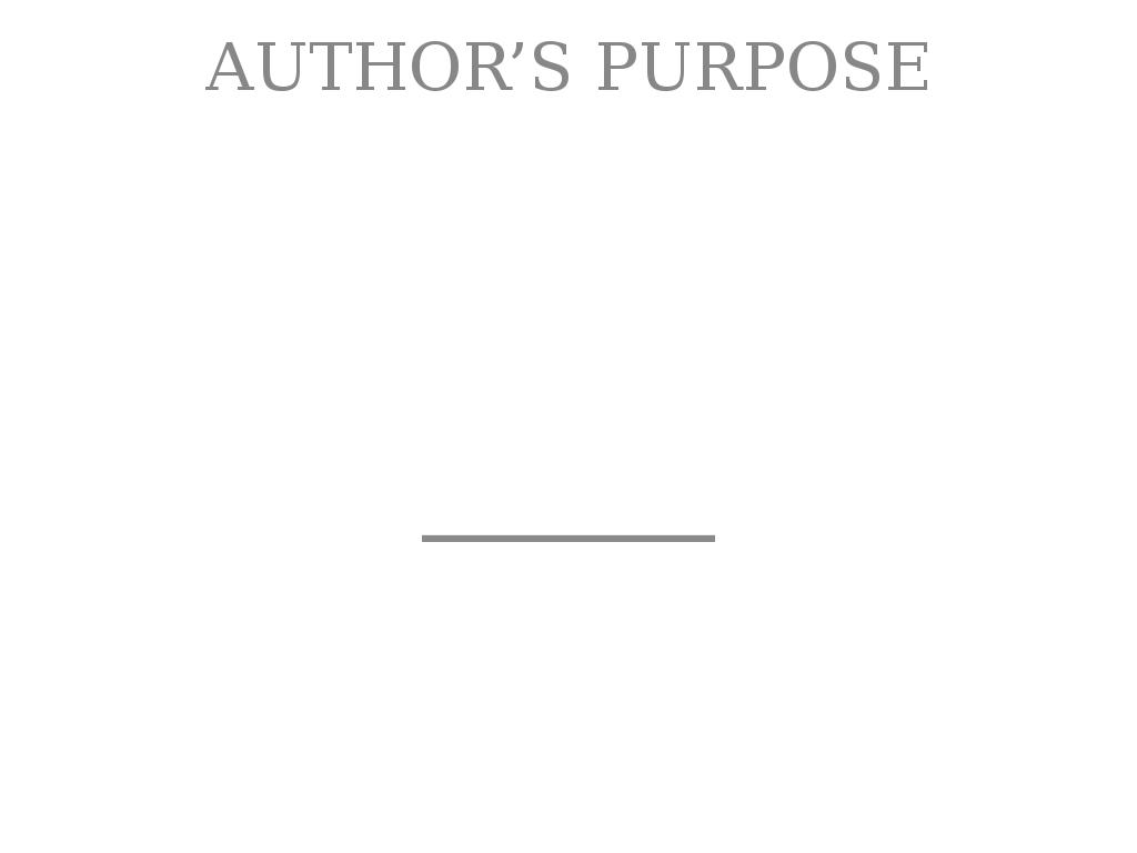 Authorâs Purpose 
