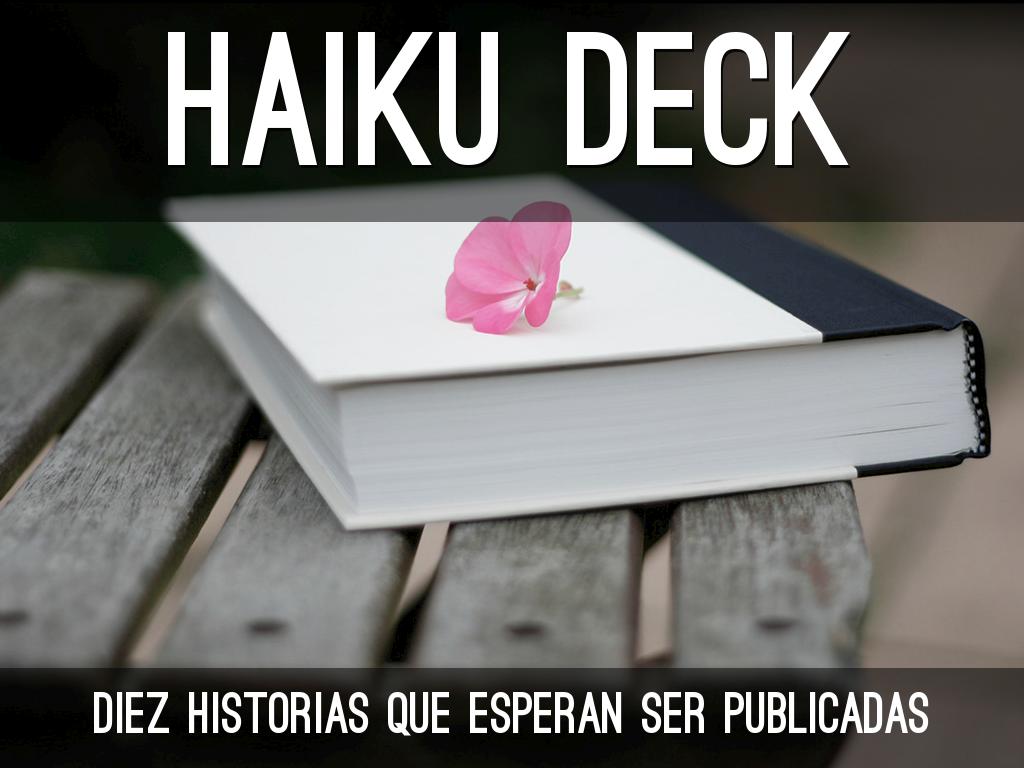 Haiku Deck en acciÃ³n