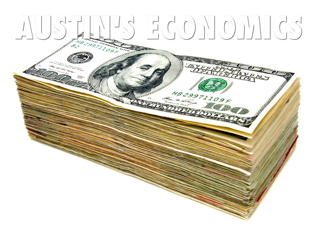 Austin's Economics