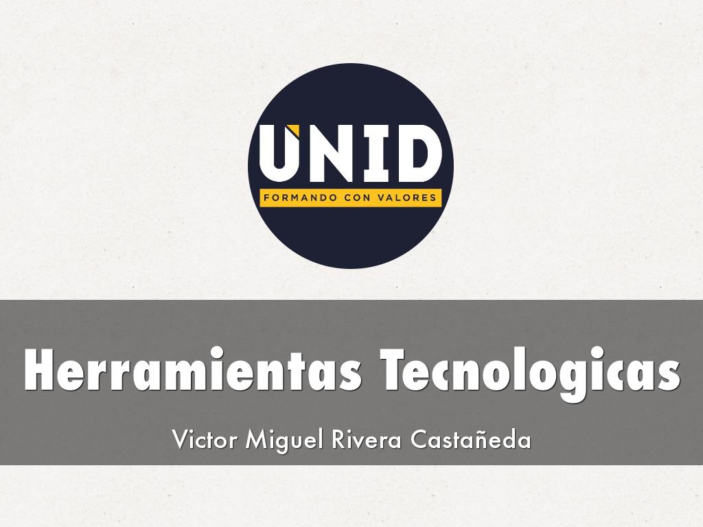 <font style="vertical-align: inherit;"><font style="vertical-align: inherit;"><font style = "vertical-align: heredar;"> <font style = "vertical-align: heredar;"> HERRAMIENTAS TECNOLOGICAS </font> </font></font></font>