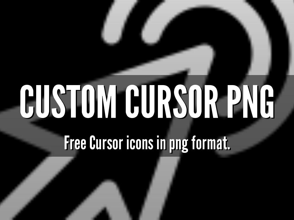 Custom Cursor Png