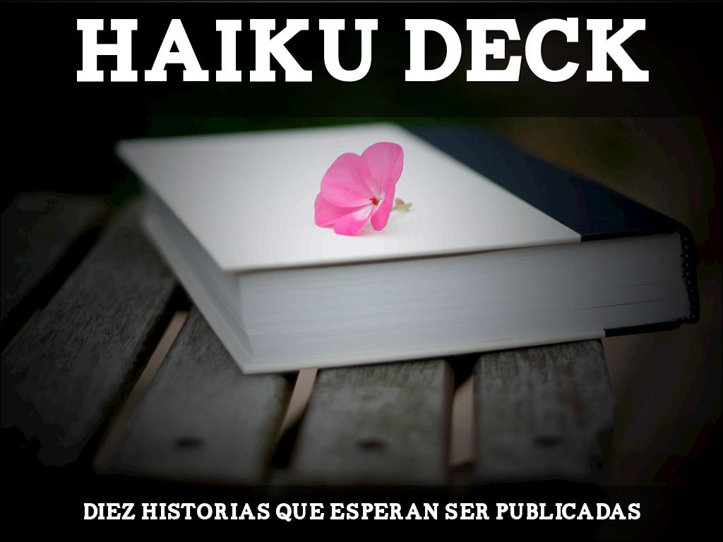 Haiku Deck en acciÃ³n