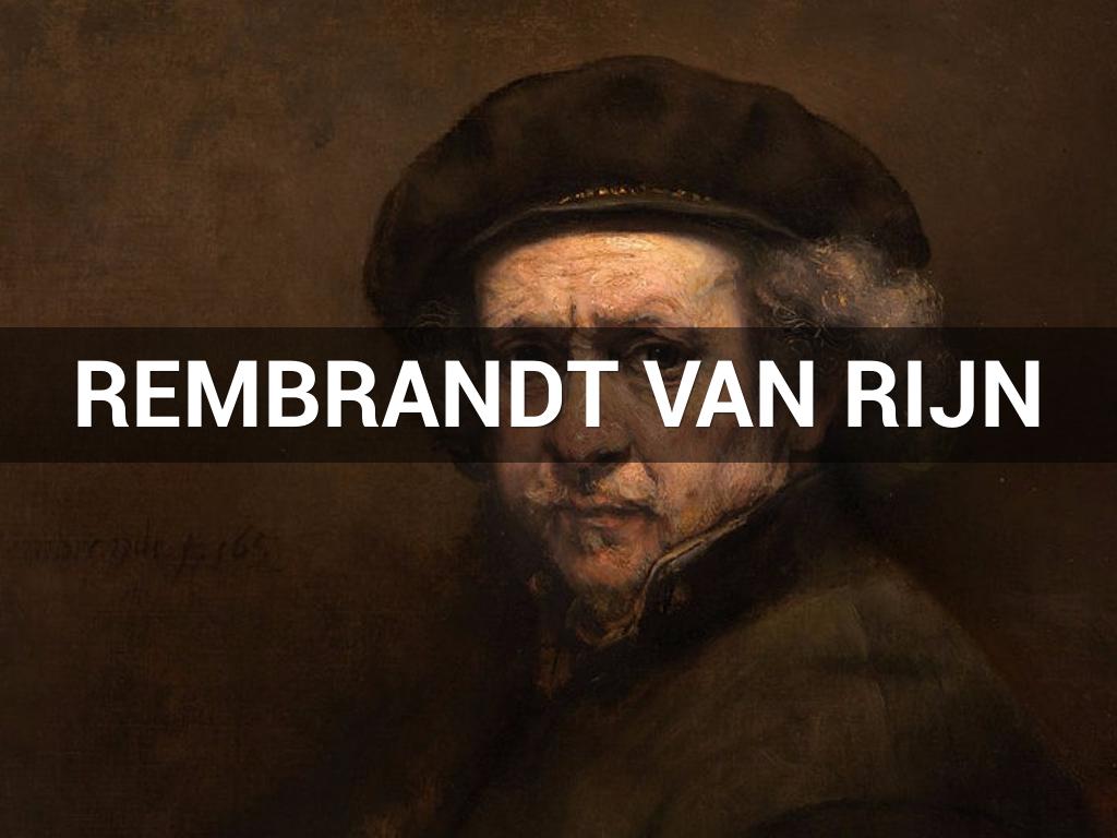 Rembrandt Van Rijn