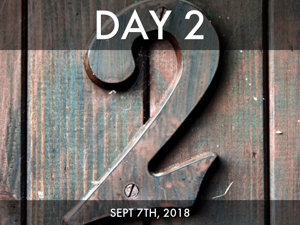 Day 2