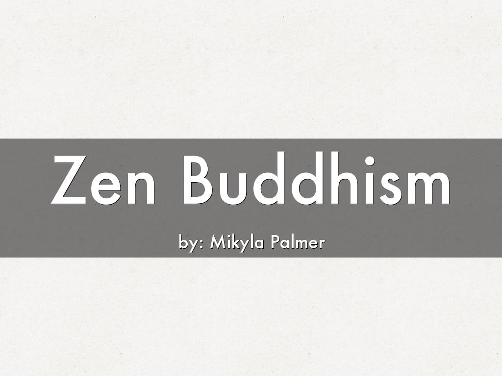 Zen Buddhism