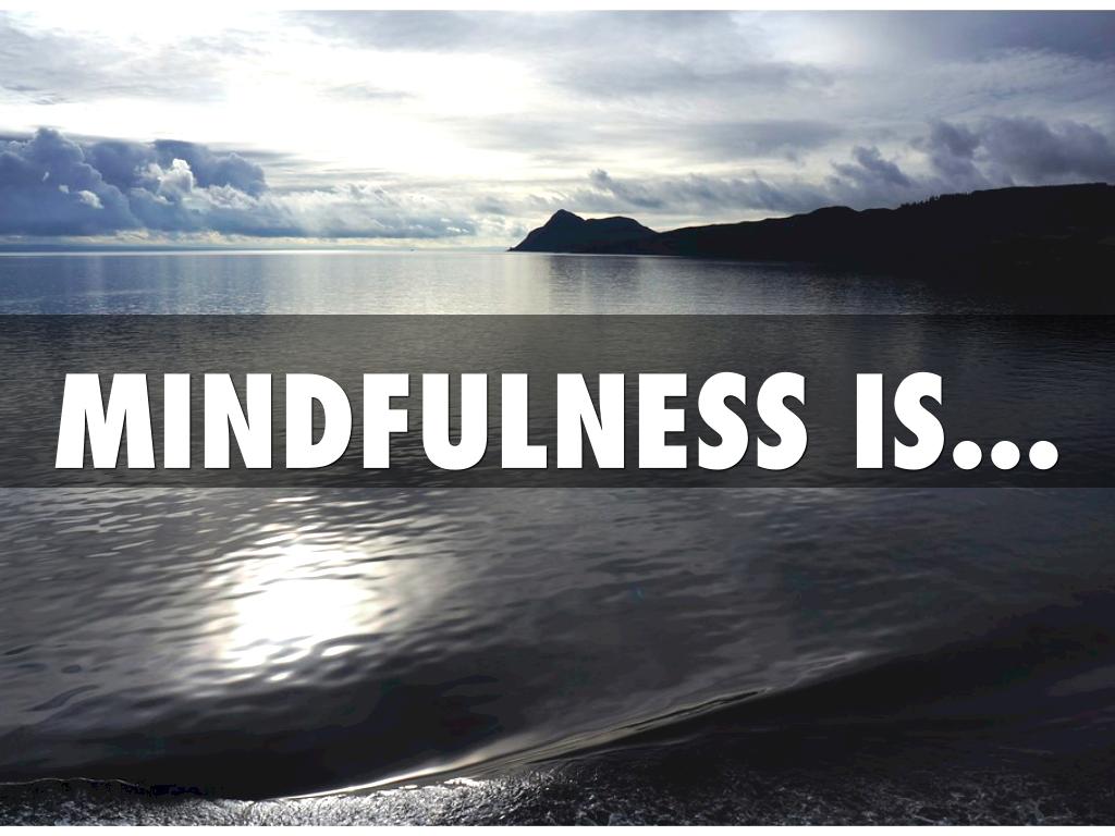 Mindfulness 
