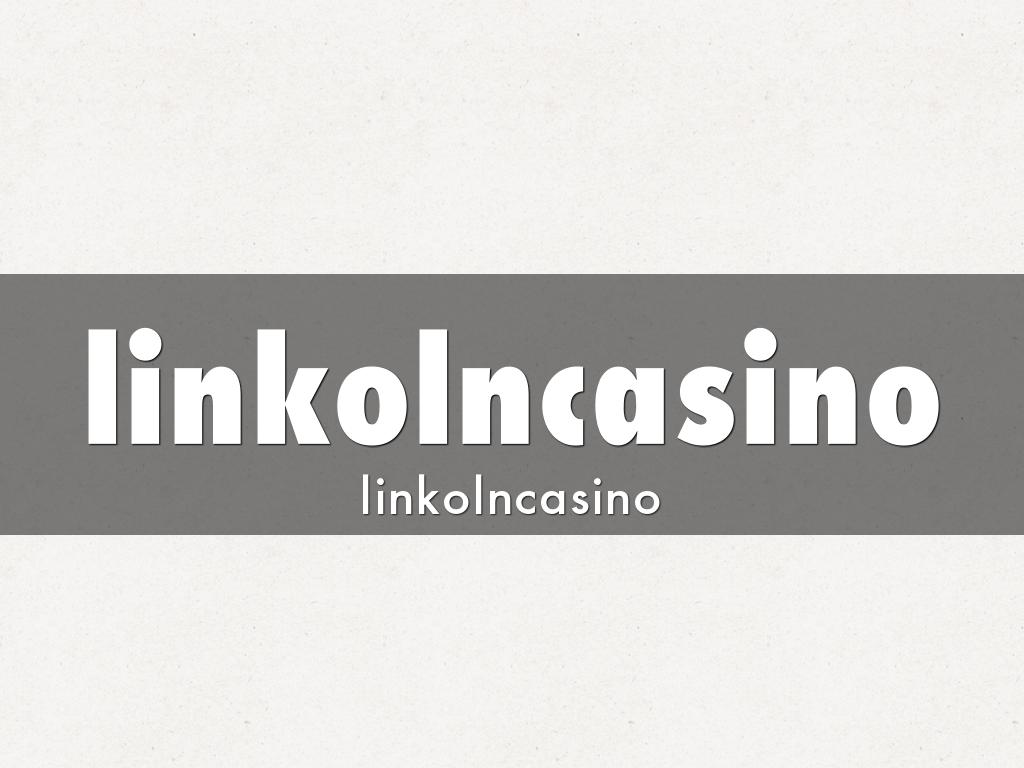 linkolncasino