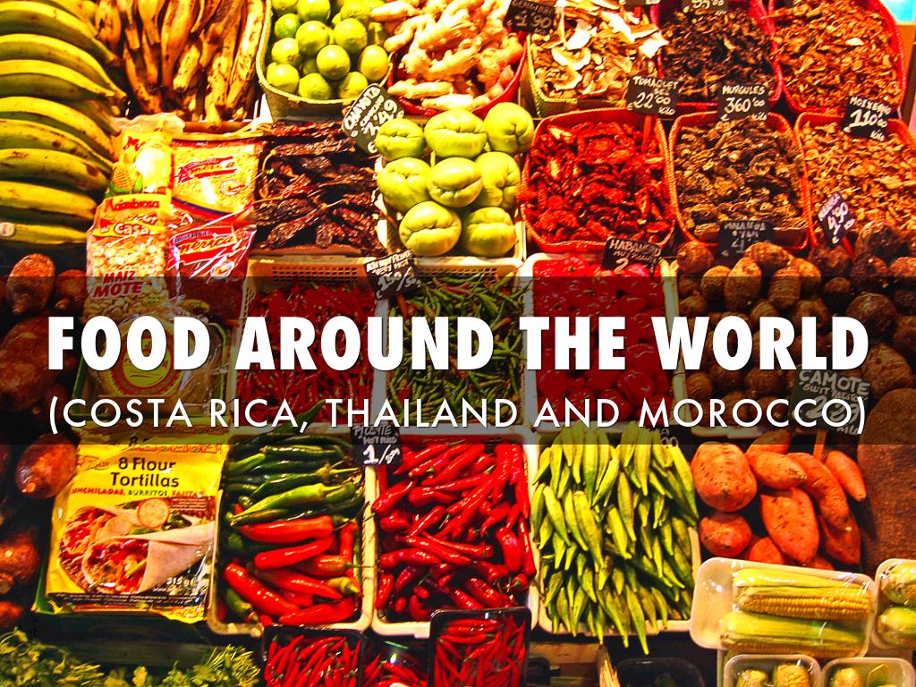 Food Around The World