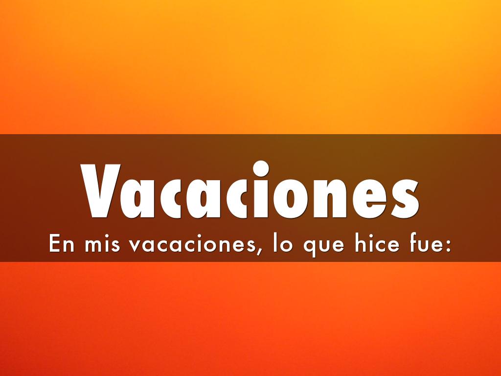 Vacaciones