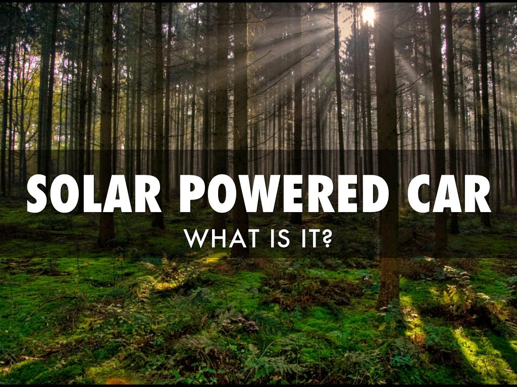 Solar Powered Car