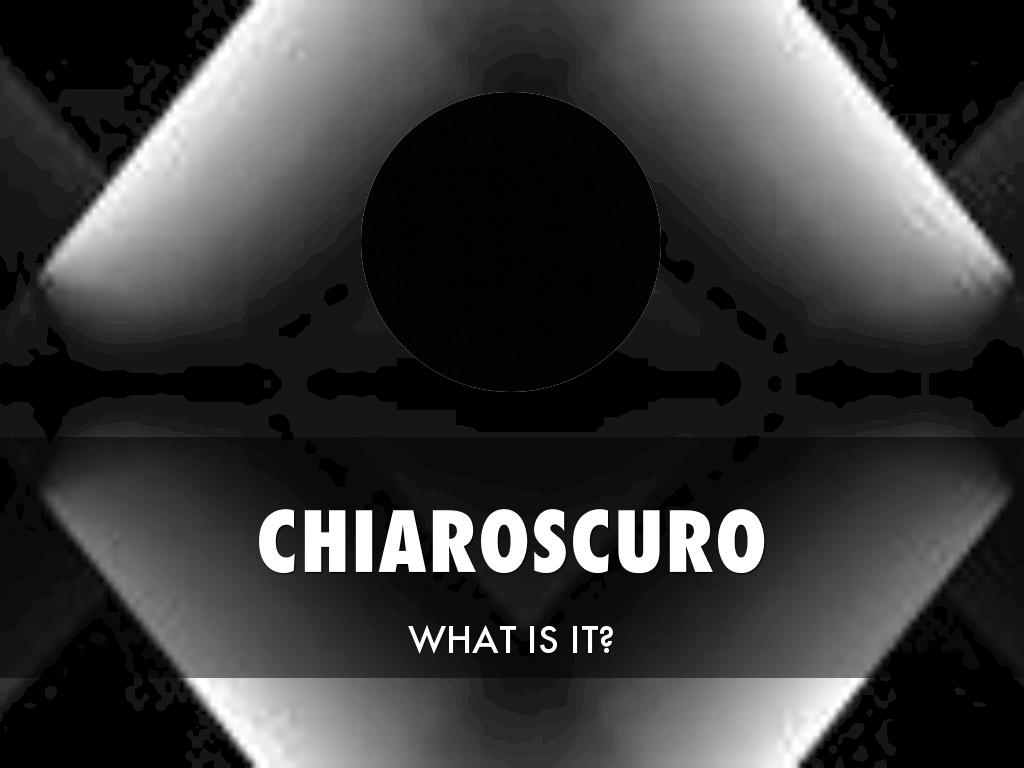Chiaroscuro