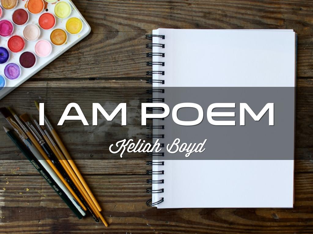 I Am Poem