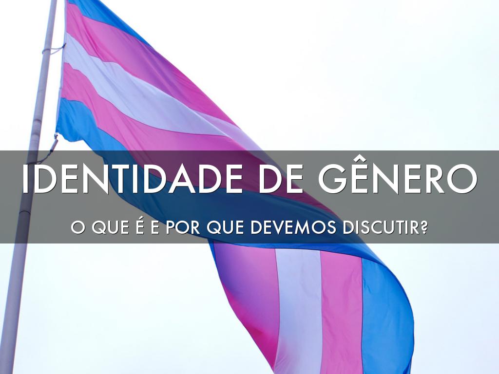 Identidade De Gênero
