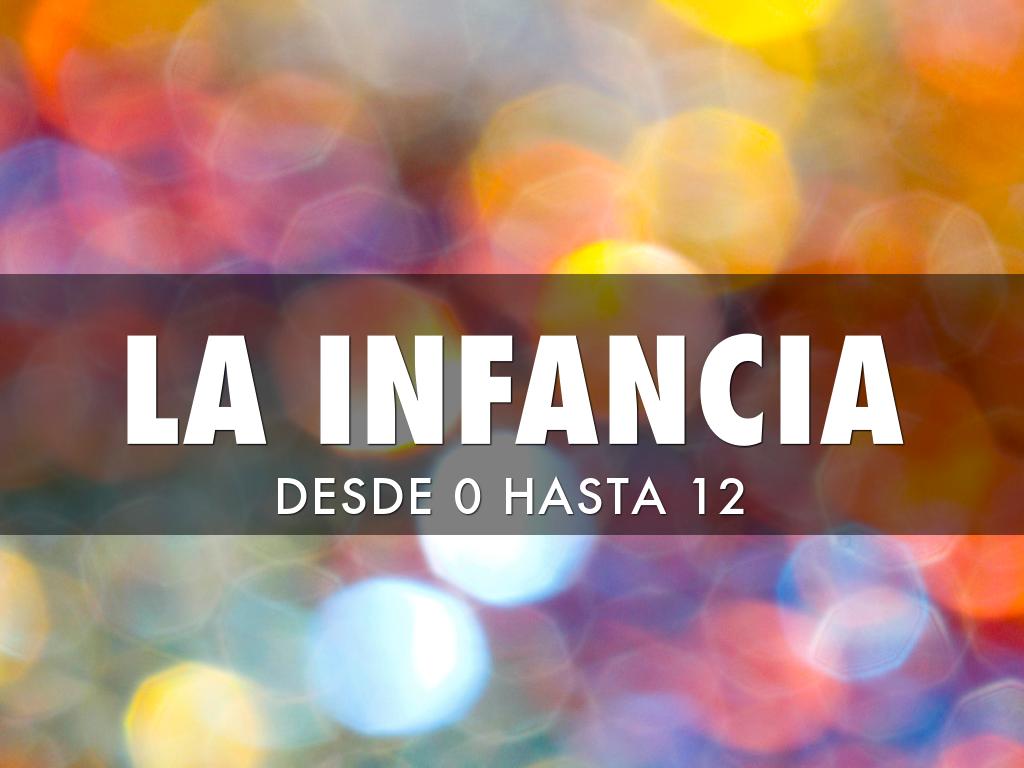 Infancia.- Psicología 