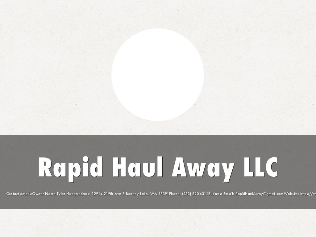 Rapid Haul Away LLC