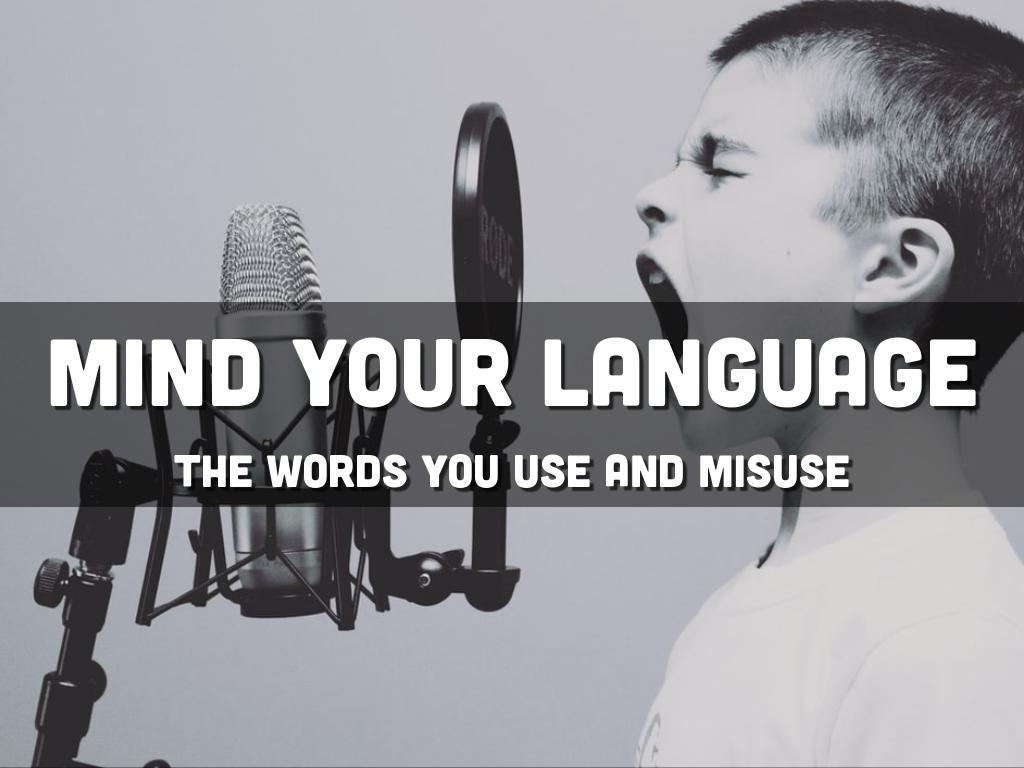 Mind Your Language