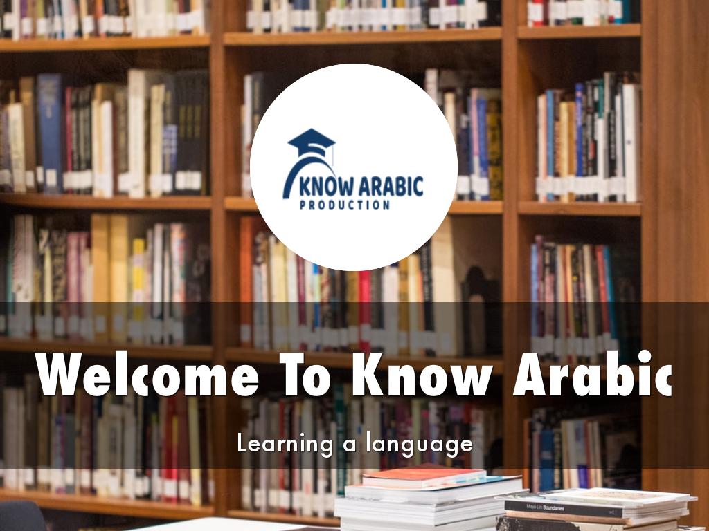 Know Arabic Presentation